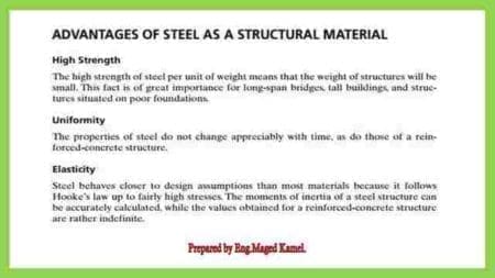 Introduction to structural steel.Advantages of steel as construction material.