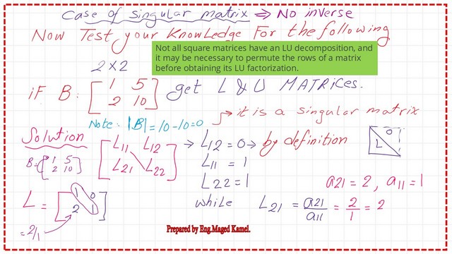 An example for Lu decomposition for a given singular matrix.