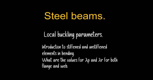 Introduction to Local Buckling parameters-post 7.
