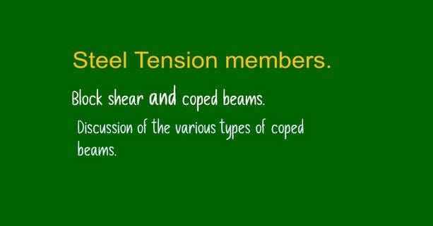 13-The relation between Block shear and coped beams.