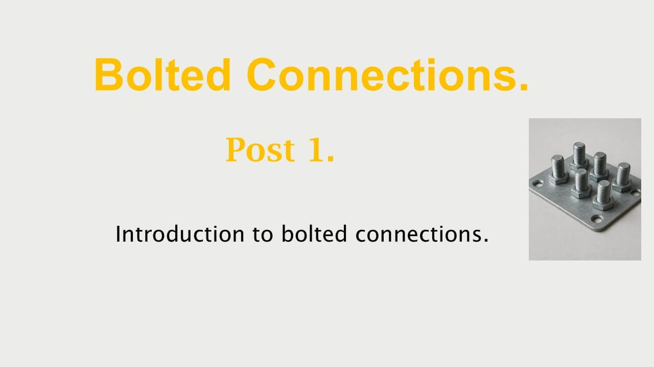 Introduction to bolted connections