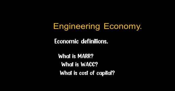 What is MARR? What is WACC?