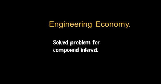 A Solved problem for compound interest.