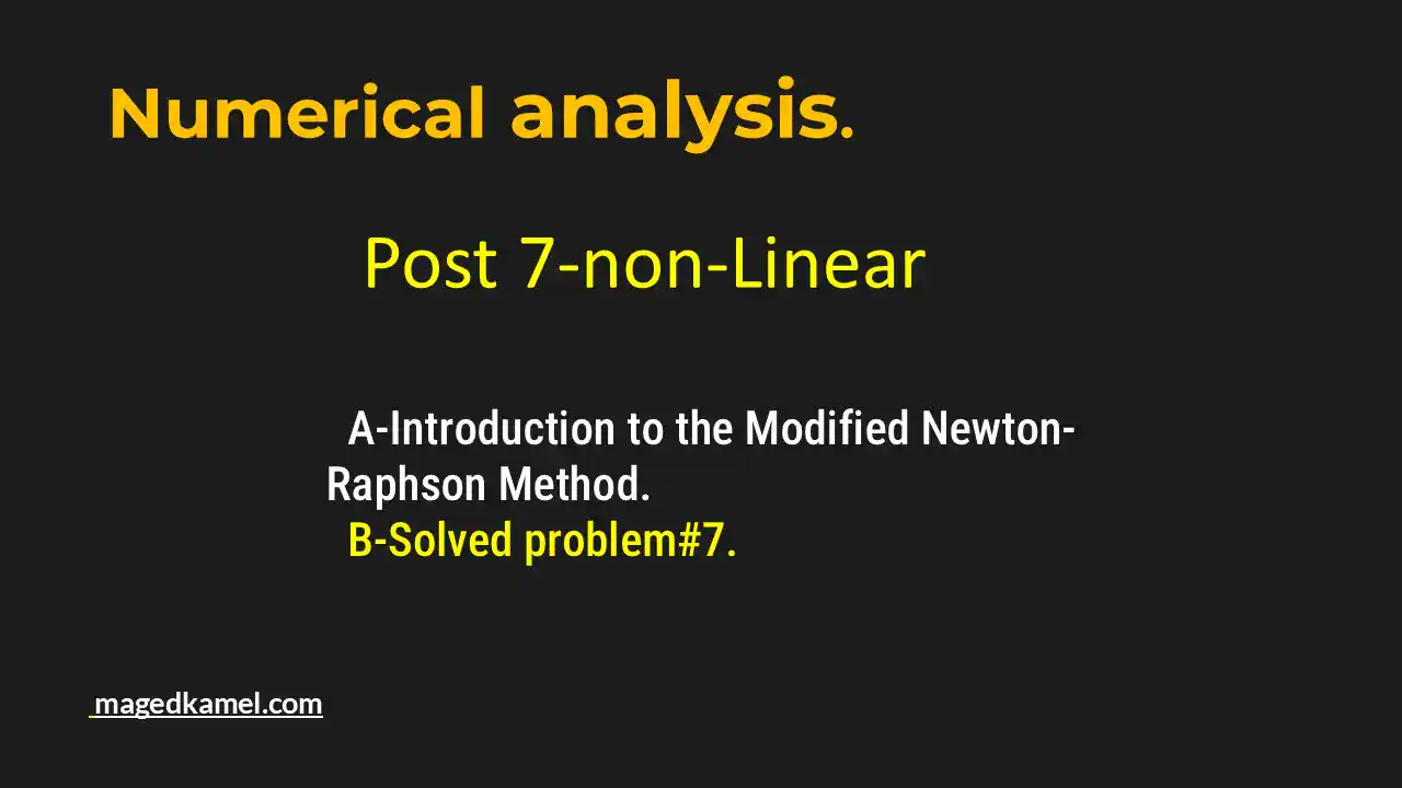 Modified Newton-Raphson method.