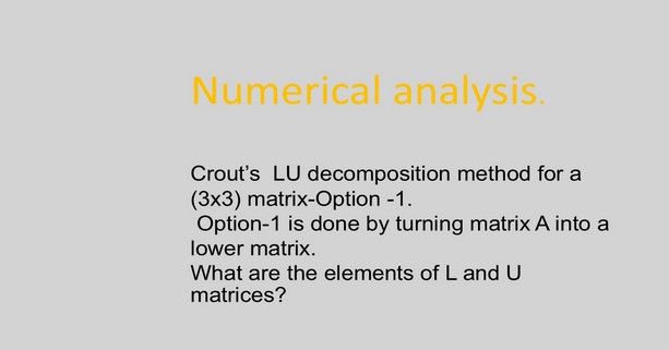 Crout's LU decomposition for a 3x3 matrix-Option 1
