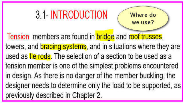 Where to use tension members?