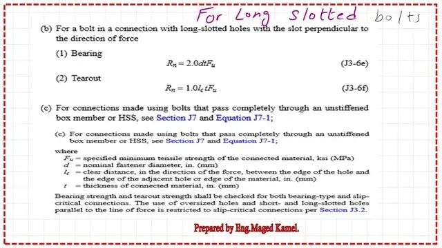 Bearing and tear out equations for long slotted.